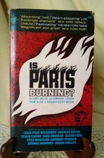 IS PARIS BURNING BY LARRY COLLINS DOMINIQUE LAPIERRE POCKET 95036 8TH 1966 PB.