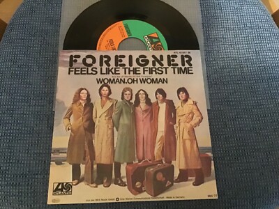 7* Foreigner / Feels like the first time  mint  unplayed