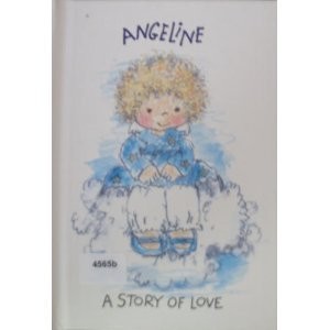 Angeline: A Story of Love, , Used; Very Good Book