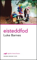 Luke Barnes | Eisteddfod | Taschenbuch | Englisch (2013) | Bloomsbury 3Pl