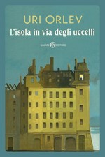 L'isola in via degli uccelli [Paperback] [Oct 13, 2023] Orlev, Uri and Giardina 