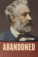 Jules Verne | Abandoned | Taschenbuch | Englisch (2020) | Bibliotech Press
