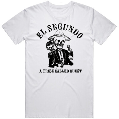 El Segundo ATCQ  Music fan  T Shirt