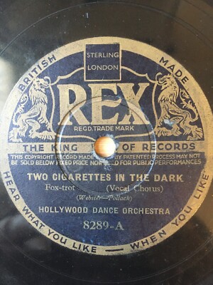 * HOLLYWOOD DANCE ORCHESTRA (Chick Bullock And His Levee Loungers) - Two Cigaret