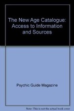 The New Age Catalogue: Access to Information and Sources - Paperback - GOOD