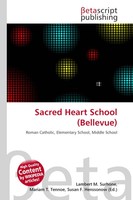 Lambert M. Surhone (U. A.) | Sacred Heart School (Bellevue) | Taschenbuch (2026)