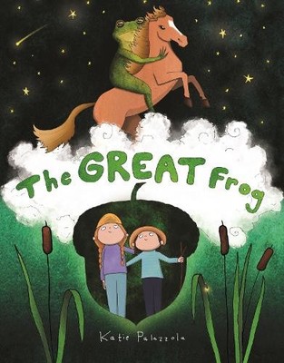 Katie Palazzola The Great Frog (Hardback)