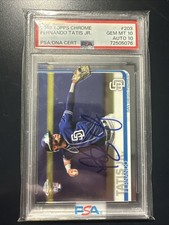 Fernando Tatis Jr Signed 2019 Topps Chrome Base RC Auto #203 RC PSA 10 Auto 10