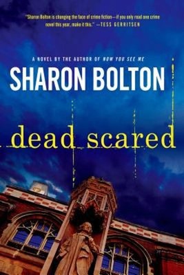 Dead Scared : A Lacey Flint Novel Paperback Sharon, Bolton, S. J.