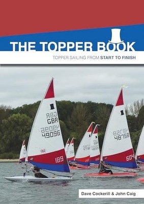 Jon Caig - Topper Book   Topper Sailing from Start to Finish - Paperba - J245z