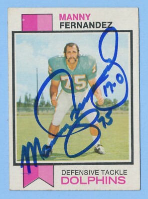 MANNY FERNANDEZ - Signed/Autographed 1973 Topps Card #75