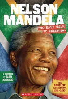 Nelson Mandela: no Easy Walk to Freedom von Den... | Buch | Zustand akzeptabel