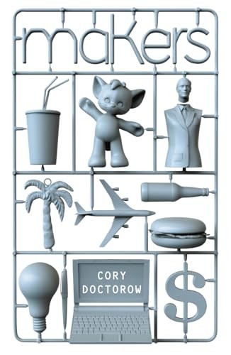 Makers By Cory Doctorow. 9780007325221