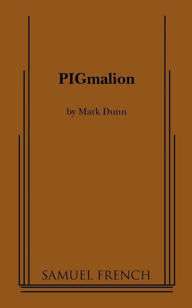 Mark Dunn | Pigmalion | Taschenbuch | Englisch (2010) | Kartoniert / Broschiert-image