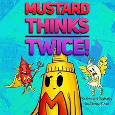 Mustard Thinks Twice! by Jeremy Ross (English) Paperback Book
