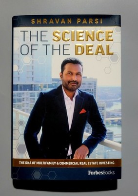The Science Of The Deal : The DNA of Multifamily ... - Shravan Parsi - HC - VG