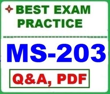 MS-203 - MS 365 Messaging -- BEST Exam Practice Q A -2026