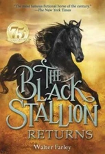 The Black Stallion Returns - Paperback By Farley, Walter - GOOD