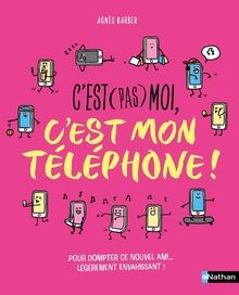 Cest (pas) moi, cest mon téléphone ! : pour dompter ce... | Buch | Zustand gut
