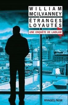 Etranges loyautés : une enquête de Laidlaw  von McI... | Buch | Zustand sehr gut