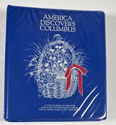 America Discovers Columbus Vintage 1984 Cookbook Junior League of Columbus Ohio