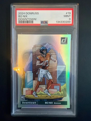 2024 Panini Donruss - Downtown! Bo Nix PSA 9 🔥🔥