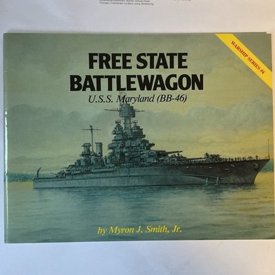Warship Series 4 Free State Battlewagon USS Maryland BB-46