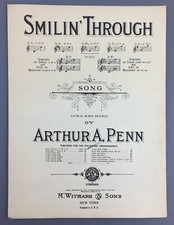 Smilin Through Sheet Music Piano Guitar 1918 Penn 5 Keys SATB Duets Vintage
