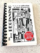 In The Beginning A Collection Of Hors D'oeuvres 1983 Cookbook Cincinnati Ohio