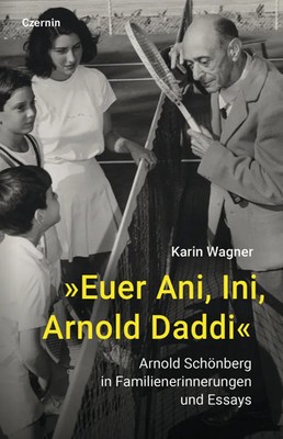 »Euer Ani, Ini, Arnold Daddi« | Karin Wagner | Deutsch | Buch | 352 S. | 2024