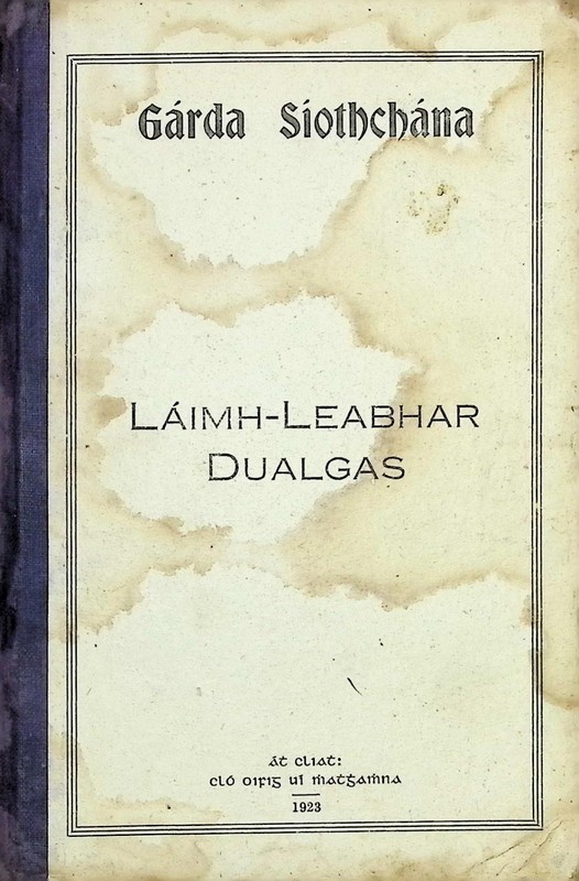 Irish Peace Guard / Police Force Duty Handbook 1923 Garda Síochána Lámh-Leabhar