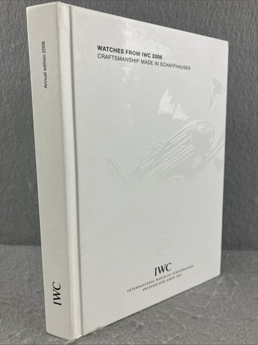 Story of Watches from IWC 2006 Schaffhausen Switzerland Book Price lists include