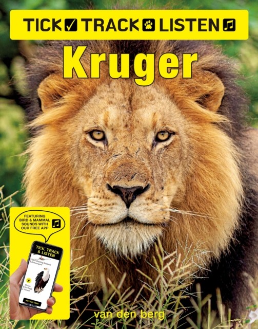 Tick, Track And Listen - Kruger by Philip van den Berg (Paperback Book)