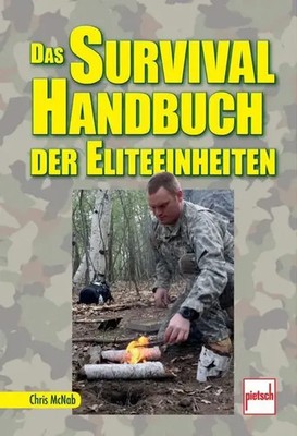 Das Survival Handbuch der Eliteeinheiten Chris McNab Taschenbuch 272 S. Deutsch