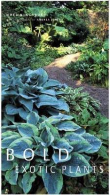 Bold and Exotic Plants: Using Form and Shape to Create Visual Impact in the...