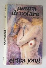 PAURA DI VOLARE Erica Jong