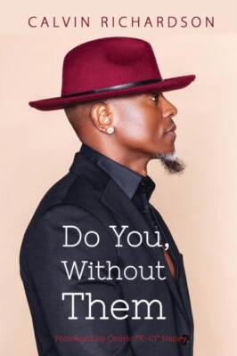 Richardson - Do You Without Them - New paperback or softback - X555z