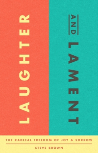 Stephen W Brown Laughter and Lament (Paperback) - Zdjęcie 1 z 1