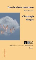 Das Gewitter Umarmen Christoph Wirges
