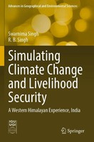 Swarnima Singh (U. A.) | Simulating Climate Change and Livelihood Security