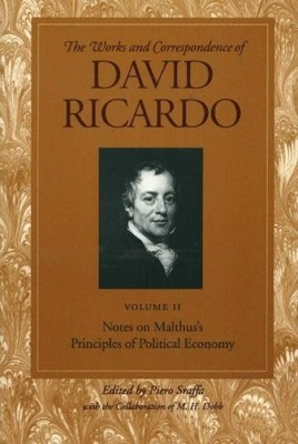 Works & Correspondence of David Ricardo, Volume 02 by Piero S... - 9780865979666