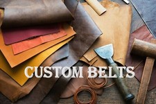 CUSTOM HANDMADE: MADE TO ORDER: LEATHER BELT: YOU CHOOSE OPTIONS  