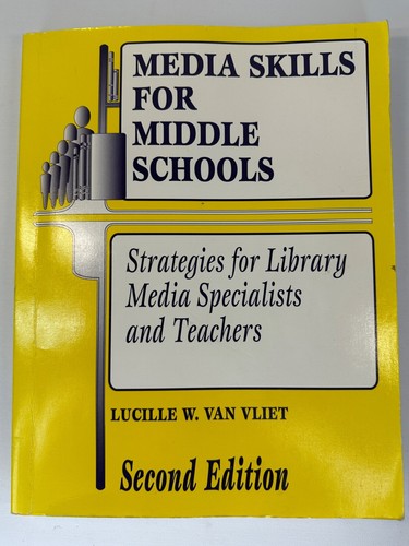Media Skills for Middle Schools Strategies for Media Specialists & Teachers - Imagen 5 de 5