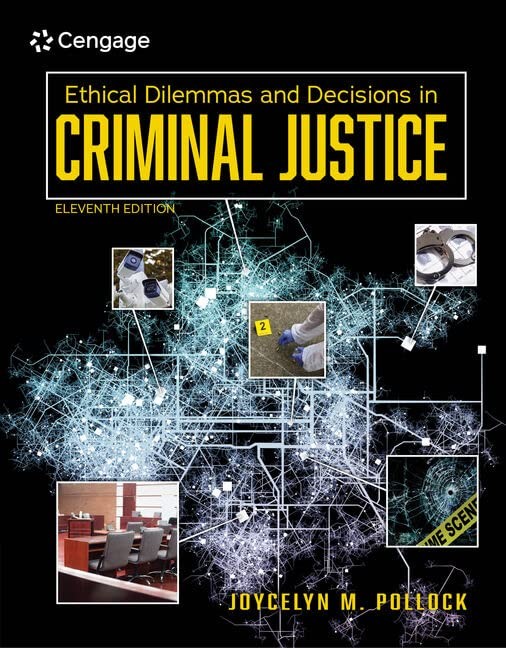 Ethical Dilemmas and Decisions in Criminal Justice by Joycelyn Pollock PAPERBACK - Image 2