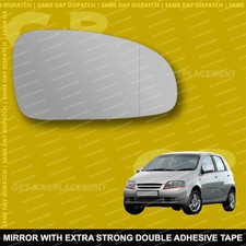 For Chevrolet Daewoo Kalos wing mirror glass 02-08 Right side with Wide Angle