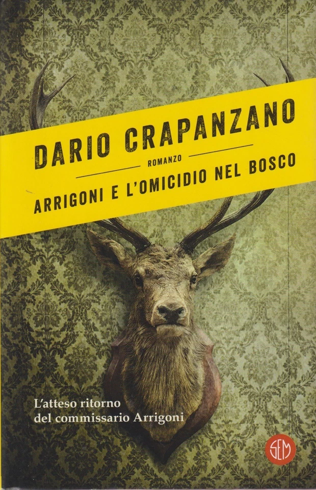 Arrigoni e l'omicidio nel bosco