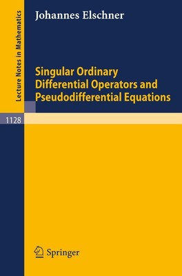 Johannes Elschner | Singular Ordinary Differential Operators and...