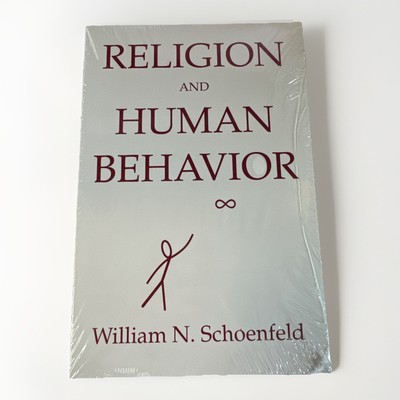New Book: Religion And Human Behavior by William N. Schoenfeld Behavior Analysis