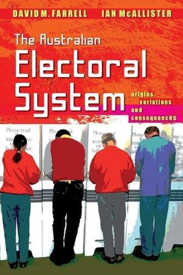 David M. Farrell Ian McAlli The Australian Electoral Sy (Paperback) (UK IMPORT)