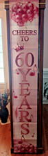 NEW PINK LONG BIRTHDAY BANNER, CHEERS TO 60 YEARS, STURDY, CAN BE HUNG